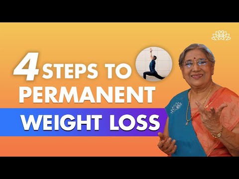 Weight Loss Secrets | 4 Steps To Permanent Weight Loss | Natural Weight Loss Routine | Dr. Hansaji