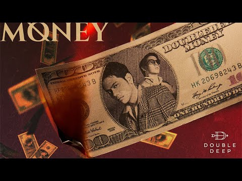 เงินซื้อไม่ได้ทุกอย่าง (MONEY) – DoubleDeep [Official Music Video]